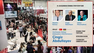 Azerbaycan polisiyesinin ustası İstanbul Kitap Fuarı'na geliyor