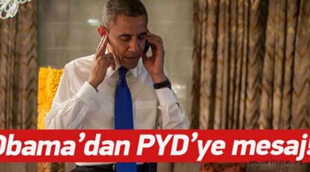 Obama'dan PYD'ye Mesaj!